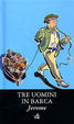 Cover of Tre uomini in barca