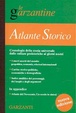Cover of Le garzantine - atlante storico
