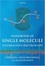 Cover of 'Handbook of Single Molecule Fluorescence Spectroscopy'