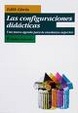 Cover of Las Configuraciones Didacticas