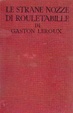 Cover of Le strane nozze di Rouletabille