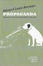 Cover of Propaganda. Della manipolazione dell'opinione pubblica in democrazia