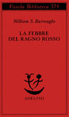 La febbre del ragno rosso