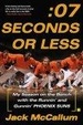 Cover of Seven Seconds or Less