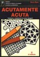 Cover of Acutamente acuta