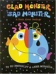 Cover of Glad Monster, Sad Monster