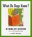 Cover of What Do Dogs Know