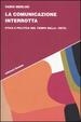 Cover of La comunicazione interrotta