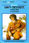 DAVY CROCKETT (A Yearling Biography)