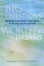 Cover of "Big Questions, Worthy Dreams"
