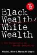 Cover of Black Wealth, White Wealth