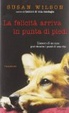 Cover of La felicità arriva in punta di piedi
