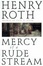Cover of "Mercy of a Rude Stream Volume 1- A Star Shines Over Mt. Morris"