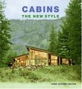 Cabins : The New Style