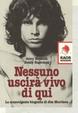 Cover of Nessuno uscirà vivo di qui
