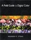 Cover of A field guide to digital color