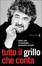 Cover of Tutto il Grillo che conta