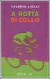 Cover of A rotta di collo