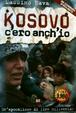 Cover of Kosovo c'ero anch'io