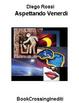Cover of Aspettando venerdi
