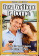 Cover of Cosa vogliono le donne?