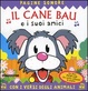 Cover of Il cane Bau e i suoi amici