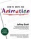 Cover of "How to Write for Animation"