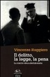 Cover of Criminalità, carcere e sistema penale. La contro-idea abolizionista
