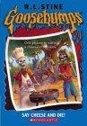 Say Cheese and Die! (Goosebumps Series)