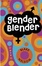 Cover of "Gender Blender"