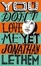 Cover of 'You Don't Love Me Yet'