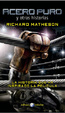 Cover of Acero puro y otras historias