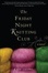 Cover of "The Friday Night Knitting Club"