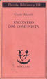 Cover of Incontro col comunista