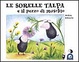 Cover of Le sorelle talpa e il pezzo di muschio