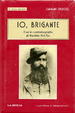Cover of Io, brigante