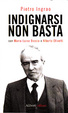 Cover of Indignarsi non basta