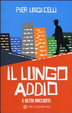 Cover of Il lungo addio e altri racconti