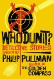 Whodunit? : Utterly Baffling Detective Stories