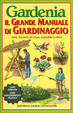 Cover of Gardenia: Il grande manuale di giardinaggio