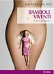 Cover of Bambole viventi