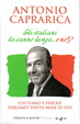 Cover of Gli italiani la sanno lunga... o no!?