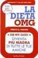 Cover of La dieta OMG. Diventa più magra di tutte le tue amiche
