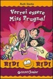 Cover of Vorrei essere Miss Prugna!