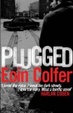 Cover of Plugged