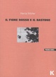 Cover of Il fiore rosso e il bastone