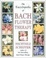 Cover of 'The Encyclopedia of Bach Flower Therapy'