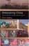 Cover of "Dislocating China"