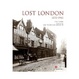 Cover of Lost London 1870 - 1945