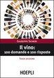 Cover of Il vino: 100 domande e 100 risposte